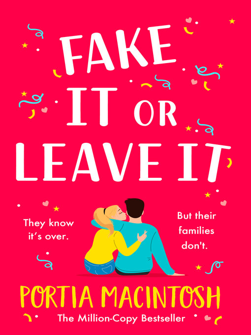 Title details for Fake It Or Leave It by Portia MacIntosh - Available
